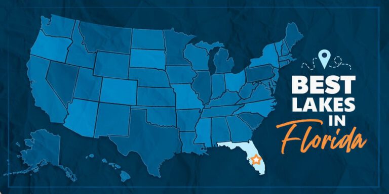 Best Lakes in Florida - 2025 Top Freshwater fishing